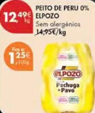 Pingo Doce PEITO DE PERU 0% ELPOZO Sem alergénios kg promoção