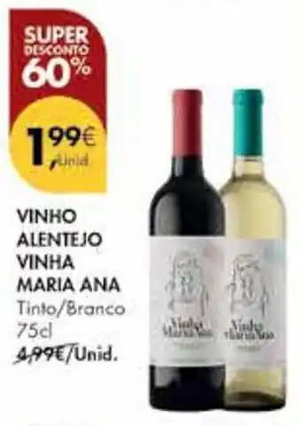 VINHO ALENTEJO VINHA MARIA ANA Tinto/Branco 75cl