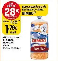 Intermarché Bimbo - pão de forma c/codea familiar promoção