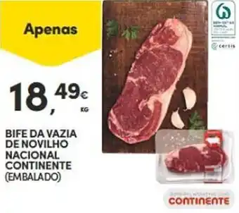 Continente BIFE DA VAZIA DE NOVILHO NACIONAL CONTINENTE (EMBALADO) promoção