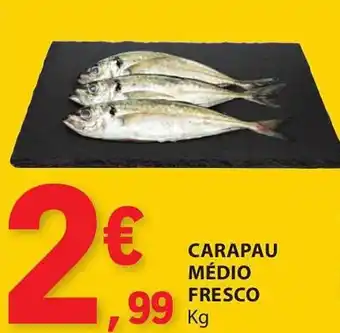 E.Leclerc CARAPAU MÉDIO FRESCO Kg promoção