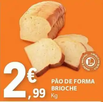 E.Leclerc PÃO DE FORMA BRIOCHE Kg promoção