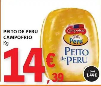 E.Leclerc PEITO DE PERU CAMPOFRIO Kg promoção