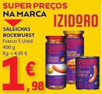 E.Leclerc SALSICHAS BOCKWURST Frasco 5 Unid. 400 g promoção