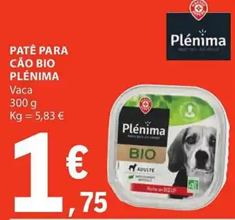 E.Leclerc PATÊ PARA CÃO BIO PLÉNIMA Vaca 300g promoção