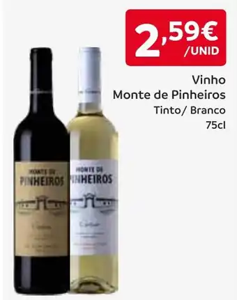 Vinho Monte de Pinheiros Tinto/ Branco 75cl