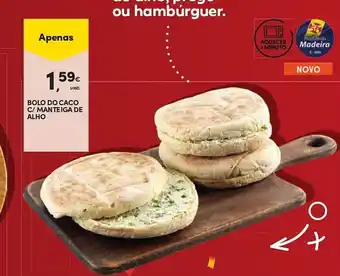 Continente BOLO DO CACO C/ MANTEIGA DE ALHO promoção