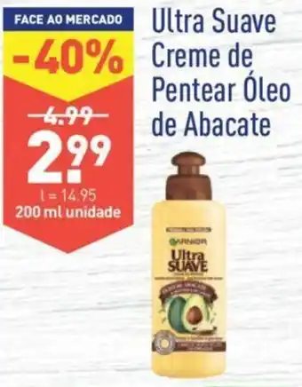 ALDI Ultra Suave Creme de Pentear Óleo de Abacate 200ml promoção