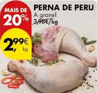 Pingo Doce PERNA DE PERU a granel kg promoção