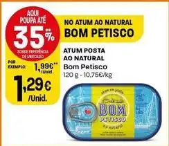 Intermarché Bom petisco - atum posta ao natural promoção