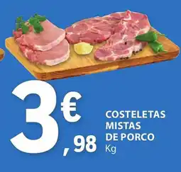 E.Leclerc COSTELETAS MISTAS DE PORCO Kg promoção