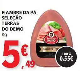 E.Leclerc FIAMBRE DA PÁ SELEÇÃO TERRAS DO DEMO Kg promoção