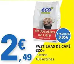 E.Leclerc PASTILHAS DE CAFÉ €CO+ Intenso 48 Pastilhas promoção