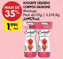 Pingo Doce IOGURTE LÍQUIDO CORPOS DANONE Pack 4x155g promoção