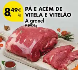 Pingo Doce PÁ E ACÉM DE VITELA E VITELÃO A granel kg promoção