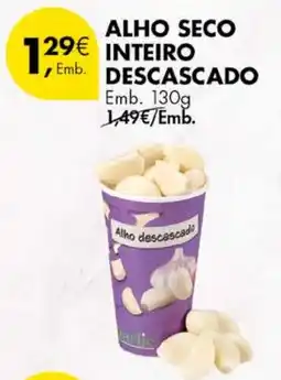 Pingo Doce ALHO SECO INTEIRO DESCASCADO Emb. 130g promoção
