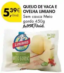 Pingo Doce QUEIJO DE VACA E OVELHA LIMIANO 450G promoção