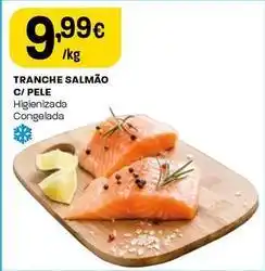 Intermarché Tranche salmão c/ pele promoção