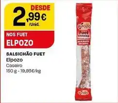 Intermarché Elpozo - salsichao fuet promoção