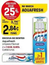 Intermarché Aquafresh - escova de dentes promoção