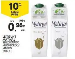 Continente LEITE UHT MATINAL SELECIONADO MEIO GORDO/ MAGRO EMB.:1L promoção