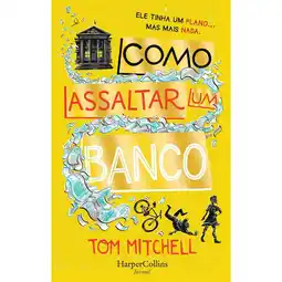 Continente Como Assaltar um Banco promoção
