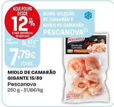 Intermarché Pescanova - miolo de camarão gigante 15/30 promoção