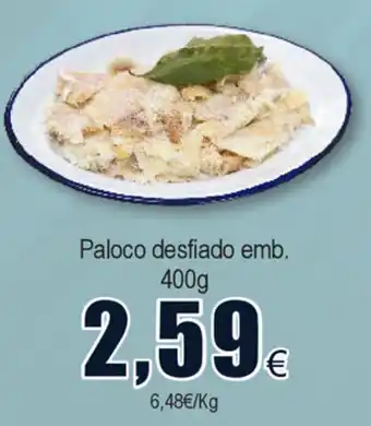 Paloco Desfiado Emb. 400g