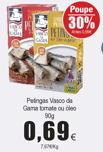 Froiz Petingas Vasco da Gama Tomate ou óleo 90g promoção