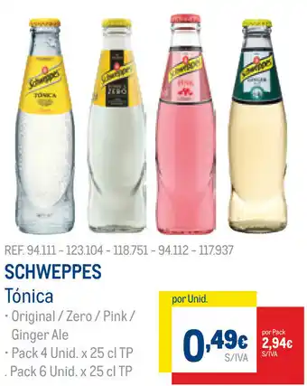 Schweppes Tónica 4x25cl/ 6x25cl