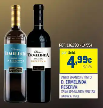 Makro Vinho Branco e TInto D. Ermelinda Reserva 75cl promoção