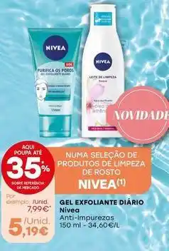 Intermarché Nivea - gel exfoliante diário promoção