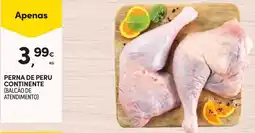 Continente PERNA DE PERU CONTINENTE (BALCÃO DE ATENDIMENTO) promoção