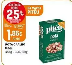 Intermarché Pitéu - pota c/ alho promoção