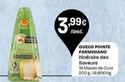 Intermarché Itinéraire des saveurs - queijo pointe parmigiano promoção