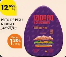 Pingo Doce PEITO DE PERU IZIDORO kg promoção