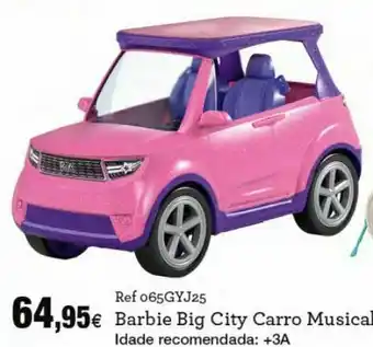 Centroxogo Barbie blooklun carro musical promoção