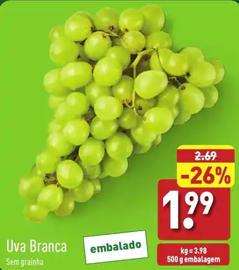 ALDI Uva Branca Sem grainha promoção