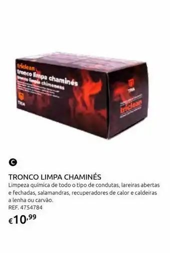 Tria triclean tronco limpa chamines