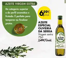 Pingo Doce AZEITE ESPECIAL OLIVEIRA DA SERRA Virgem extra 75cl promoção