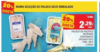 Continente Paloco do Pacífico Desfiado Continente 400g promoção