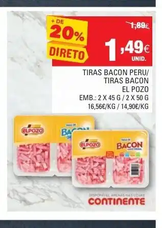 Continente Tiras Bacon Peru/ Tiras Bacon El Pozo promoção
