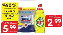 NA MARCA FINISH E NUMA SELEÇÃO FAIRY