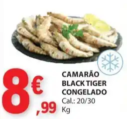 E.Leclerc CAMARÃO BLACK TIGER CONGELADO Cal.: 20/30 KG promoção