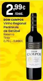 Intermarché Dom campos - vinho regional peninsula de setubal promoção