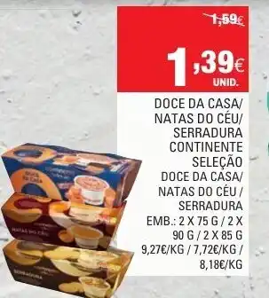 Doce da Casa/ Natas do Céu/ Serradura Continente