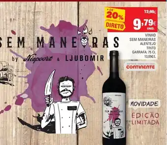 Continente Vinho sem Maneiras Alentejo Tinto 75cl promoção