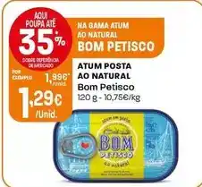 Intermarché Bom petisco - atum posta ao natural promoção