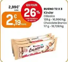 Intermarché Kinder - bueno t2 x 3 promoção