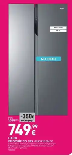 Radio Popular HAIER FRIGORÍFICO SBS HSR3918ENPG promoção